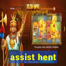 assist hent